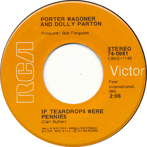 Porter Wagoner And Dolly Parton - If Teardrops Were Pennies (7", Single, Ind)