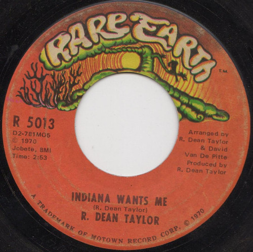 R. Dean Taylor - Indiana Wants Me / Love's Your Name (7", Single, ARP)