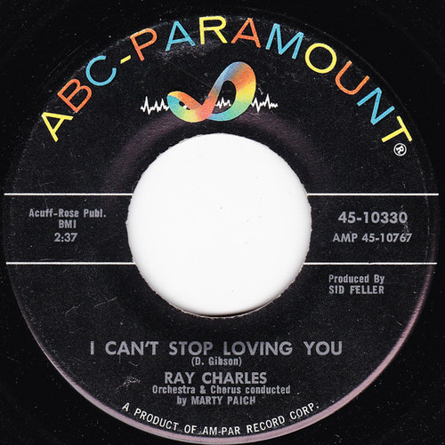 Ray Charles - I Can't Stop Loving You / Born To Lose (7")