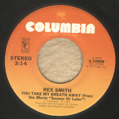 Rex Smith - You Take My Breath Away / Sooner Or Later (7", Single)