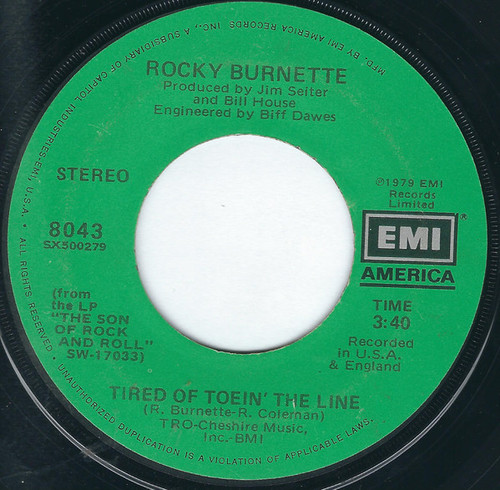 Rocky Burnette - Tired Of Toein' The Line (7", Single, Jac)