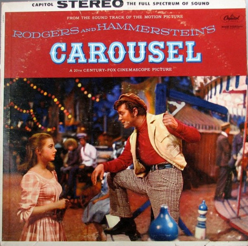 Rodgers & Hammerstein - Carousel (From The Sound Track Of The Motion Picture) (LP, Album, RE)