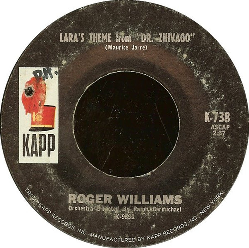 Roger Williams (2) - Lara's Theme From "Dr. Zhivago" (7", Single)