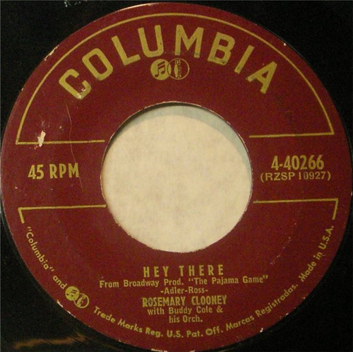 Rosemary Clooney - Hey There / This Ole House (7", Single, Mono, Styrene)
