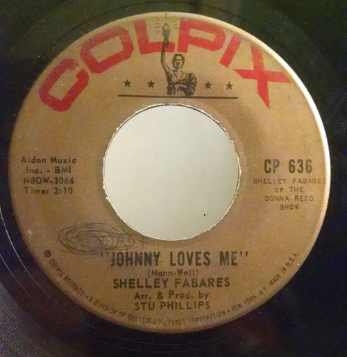 Shelley Fabares - Johnny Loves Me / I'm Growing Up (7")