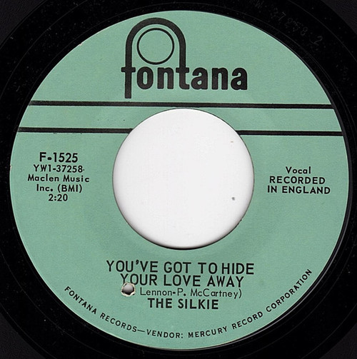 The Silkie - You've Got To Hide Your Love Away / City Winds (7", Single, Styrene, Ric)