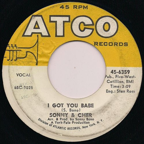 Sonny & Cher - I Got You Babe (7", Single)