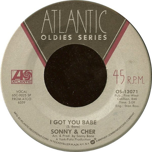 Sonny & Cher - I Got You Babe / Just You (7")