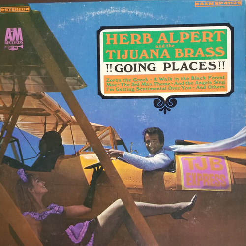 Herb Alpert And The Tijuana Brass* - !!Going Places!! (LP, Album, San)