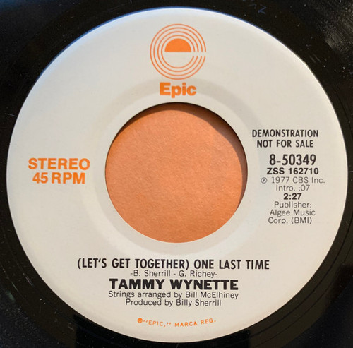 Tammy Wynette - (Let's Get Together) One Last Time (7", Single, Promo, Pit)