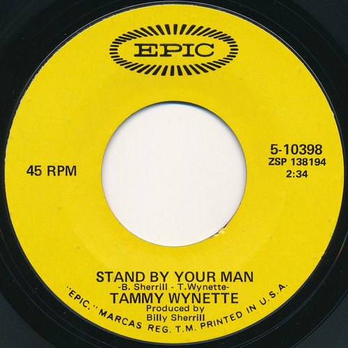 Tammy Wynette - Stand By Your Man / I Stayed Long Enough (7", Single, Styrene, San)