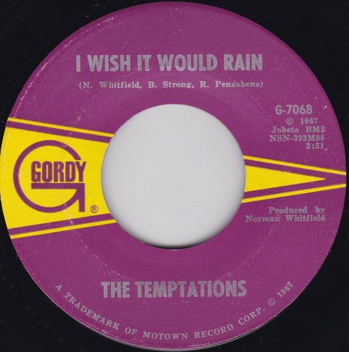 The Temptations - I Wish It Would Rain / I Truly, Truly Believe (7", Single, Ame)