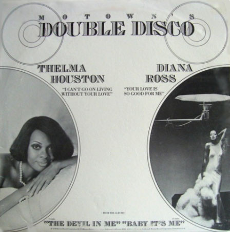 Thelma Houston / Diana Ross - I Can't Go On Living Without Your Love / Your Love Is So Good For Me (12")