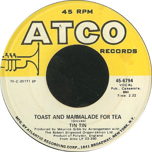Tin Tin (5) - Toast And Marmalade For Tea (7", Single, Spe)