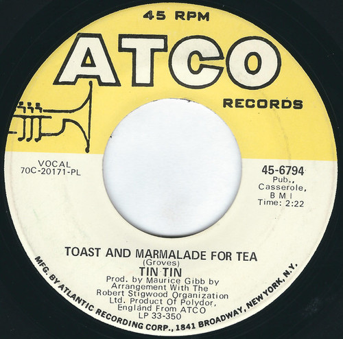 Tin Tin (5) - Toast And Marmalade For Tea (7", Single, Pla)