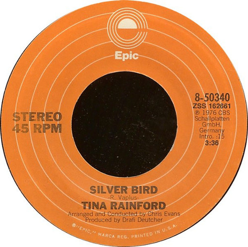Tina Rainford - Silver Bird (7", Single, Styrene, Ter)
