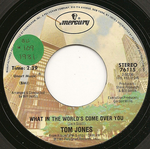 Tom Jones - What In The World's Come Over You (7", Single)