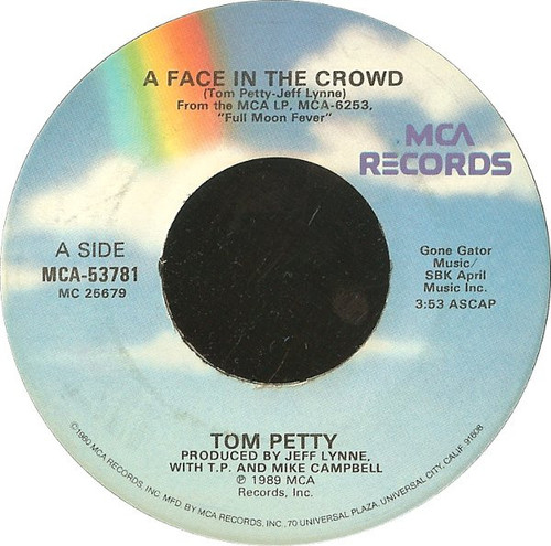 Tom Petty - A Face In The Crowd (7", Single, Glo)