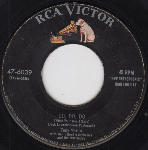 Tony Martin (3) With Henri René And His Orchestra and The Interludes - Do, Do, Do (7")