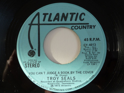 Troy Seals - You Can't Judge A Book By It's Cover (7", Single)