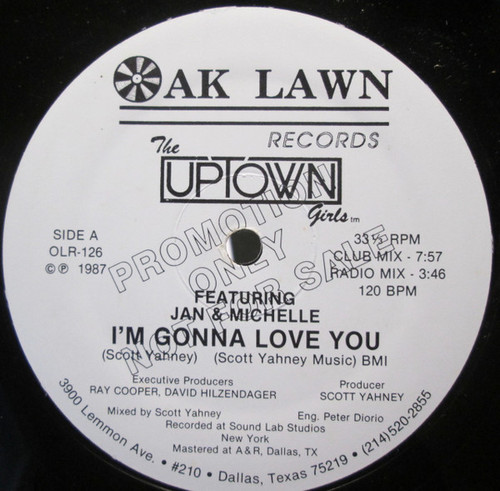The Uptown Girls Featuring Jan & Michelle - I'm Gonna Love You (12", Promo)