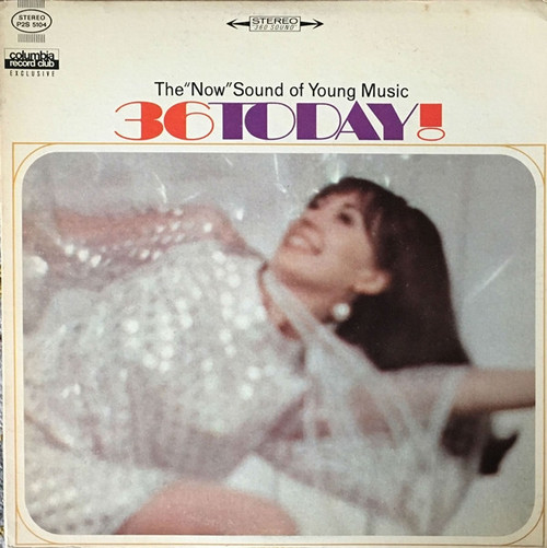 Various - 36 Today! The "Now" Sound Of Young Music (2xLP, Comp, Club)