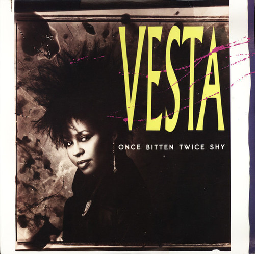 Vesta* - Once Bitten Twice Shy (12", Single)