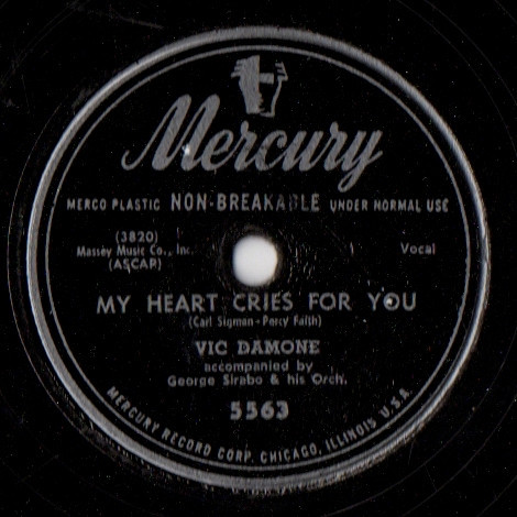 Vic Damone - My Heart Cries For You / Music By The Angels (10")
