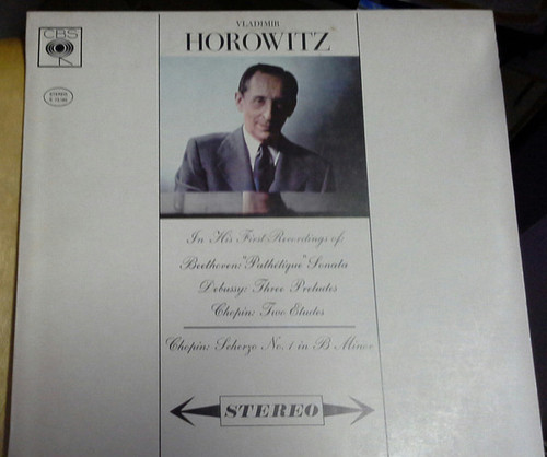Vladimir Horowitz, Beethoven*, Debussy*, Chopin* - In His First Recordings Of: Beethoven: "Pathétique" Sonata; Debussy: Three Preludes; Chopin: Two Etudes; Chopin: Scherzo No. 1 In B Minor (LP, Album)