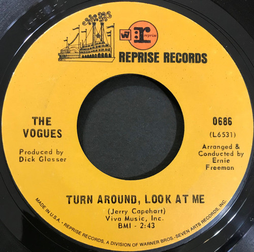 The Vogues - Turn Around, Look At Me (7", Single, Pit)