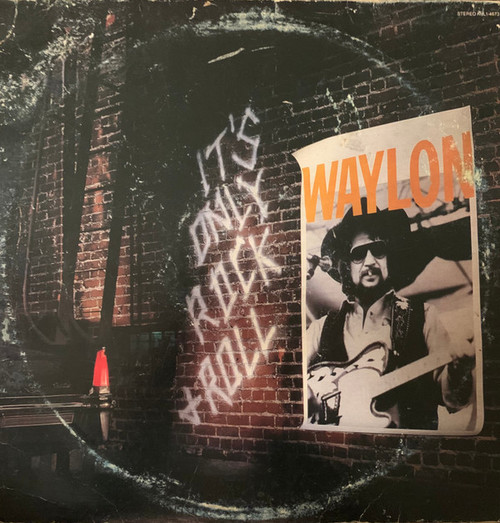 Waylon Jennings - It's Only Rock & Roll (LP, Album)