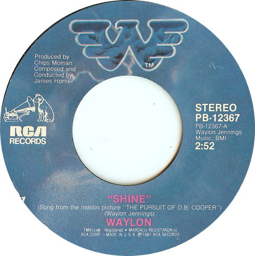 Waylon Jennings - Shine (7", Single, Styrene, Ind)