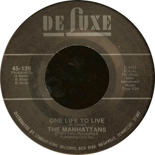 The Manhattans* - One Life To Live (7")