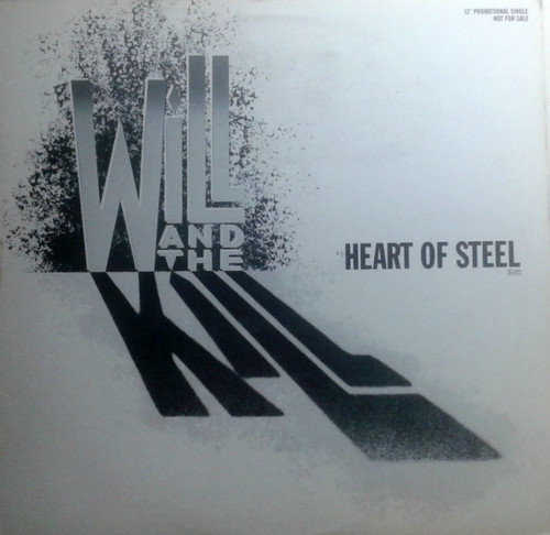 Will And The Kill - Heart Of Steel (12", Promo)