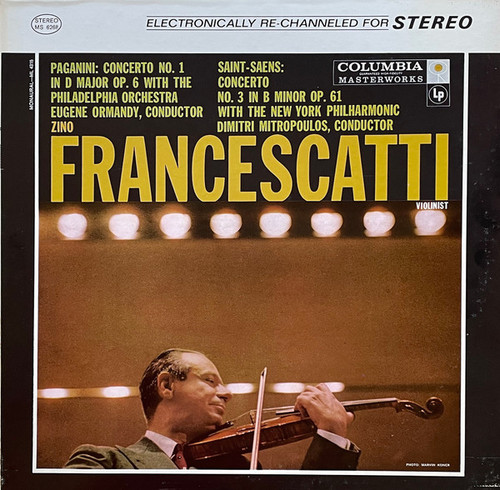 Zino Francescatti, Eugene Ormandy Conducts The Philadelphia Orchestra / Dimitri Mitropoulos Conducts The New York Philharmonic*, Paganini* / Saint-Saëns* - Paganini Concerto No. 1 In D Major For Violin And Orchestra, Op.6 (LP, RE, Ele)