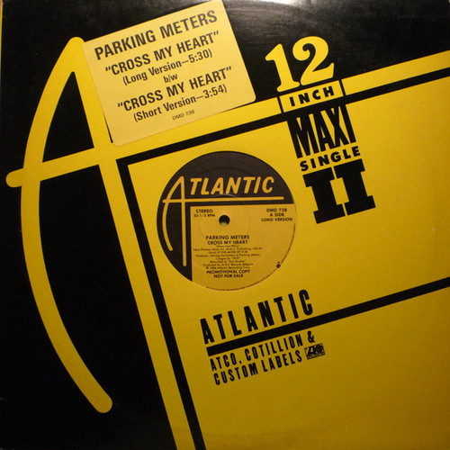 Parking Meters - Cross My Heart (12", Maxi, Promo)