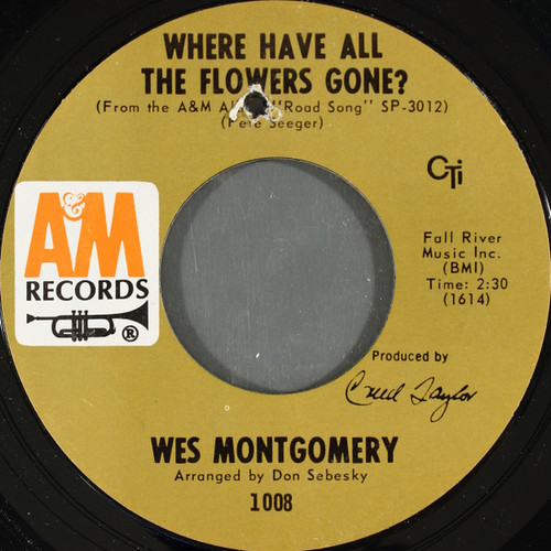 Wes Montgomery - Where Have All The Flowers Gone? / Fly Me To The Moon (7", Single, Styrene, Pit)