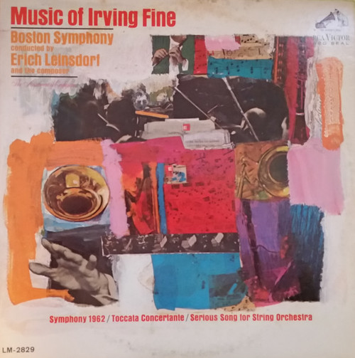 Irving Fine  /  Boston Symphony*, Erich Leinsdorf - Music Of Irving Fine (LP, Album, Mono)