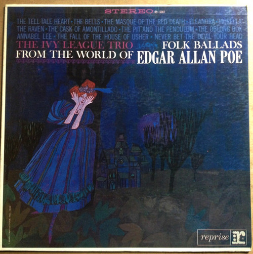 The Ivy League Trio - Folk Ballads From The World Of Edgar Allan Poe (LP)