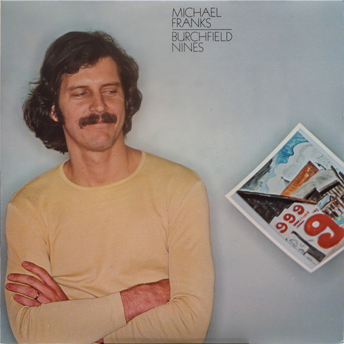 Michael Franks - Burchfield Nines (CD, Album, RE) - BullTrax Records
