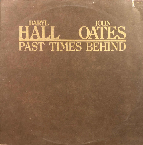 Daryl Hall & John Oates - Past Times Behind (LP, Comp, Gol)