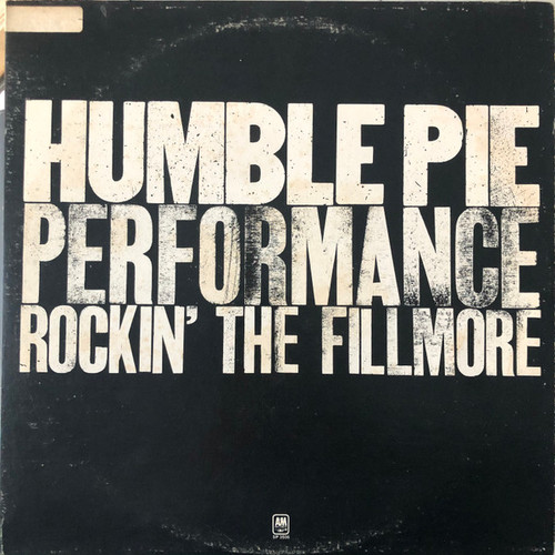 Humble Pie - Performance: Rockin' The Fillmore (2xLP, Album, RE)
