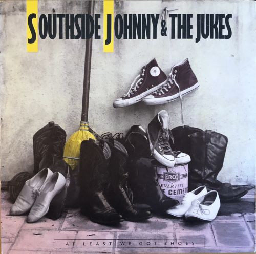 Southside Johnny & The Jukes* - At Least We Got Shoes (LP, Album, Club, Col)