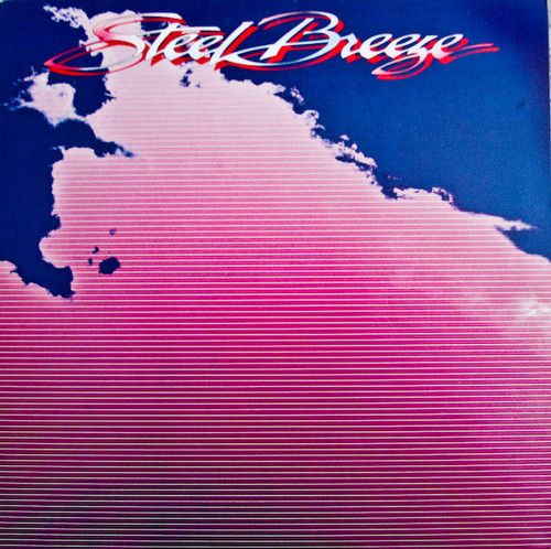 Steel Breeze - Steel Breeze (LP, Album)_4138524528