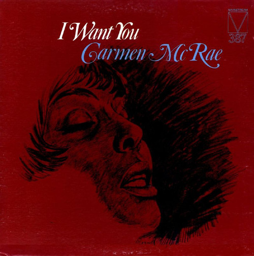 Carmen McRae - I Want You (LP, Comp, Promo, Gat)