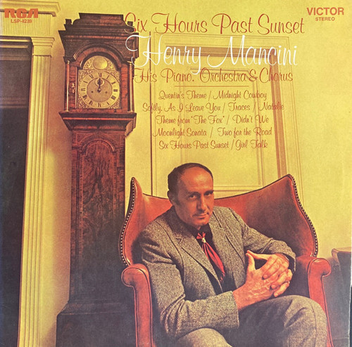 Henry Mancini And His Orchestra - Six Hours Past Sunset (LP, Album)_4140224199