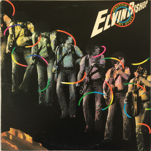 Elvin Bishop - Struttin' My Stuff (LP, Album, San)_4142477400