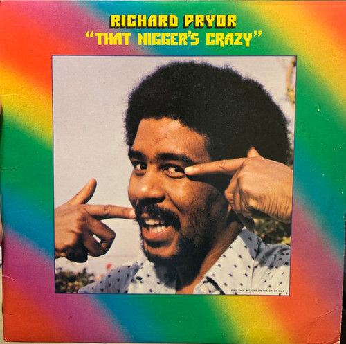 Richard Pryor - That Nigger's Crazy (LP, Album, RE, Jac)