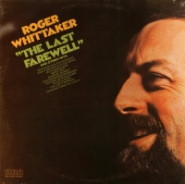 Roger Whittaker - "The Last Farewell" And Other Hits (LP, RE, RM)
