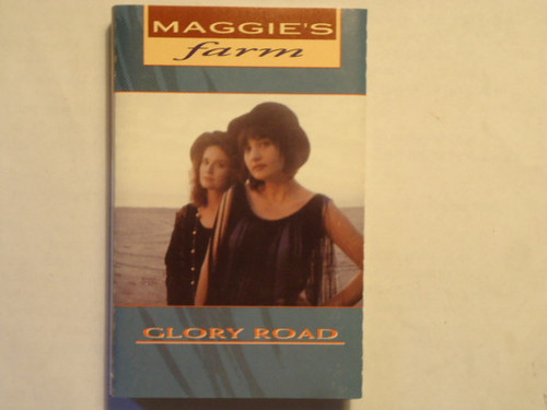 Maggie's Farm (2) - Glory Road (Cass, Album)